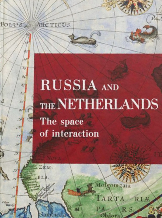 Russia and the Netherlands. The space of interactio